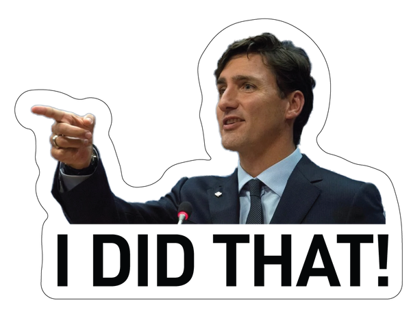 TrudeauDidThat_LeftWeb_3x225_b8c92891-cfd7-41c2-81e5-b37c44c89e9e_600x600.png