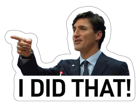 Trudeau - I Did That Sticker